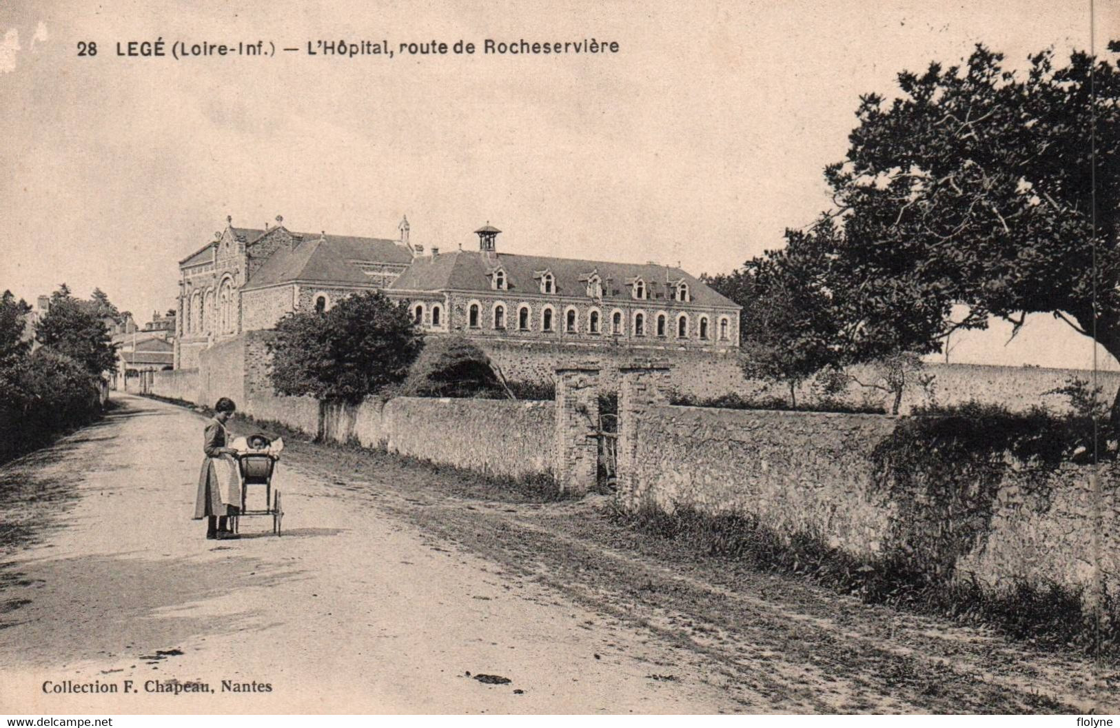 Legé - L'hôpital Et Route De Rocheservière - Nourrice Et Landau - Legé