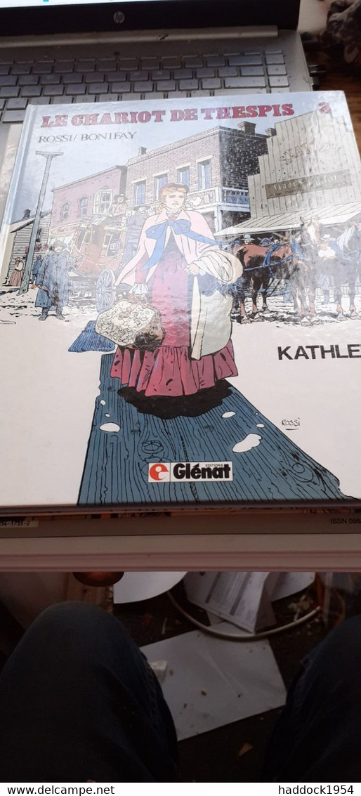 KATHLEEN Le Chariot De THESPIS Tome 3 Glénat 1986 - Dediche