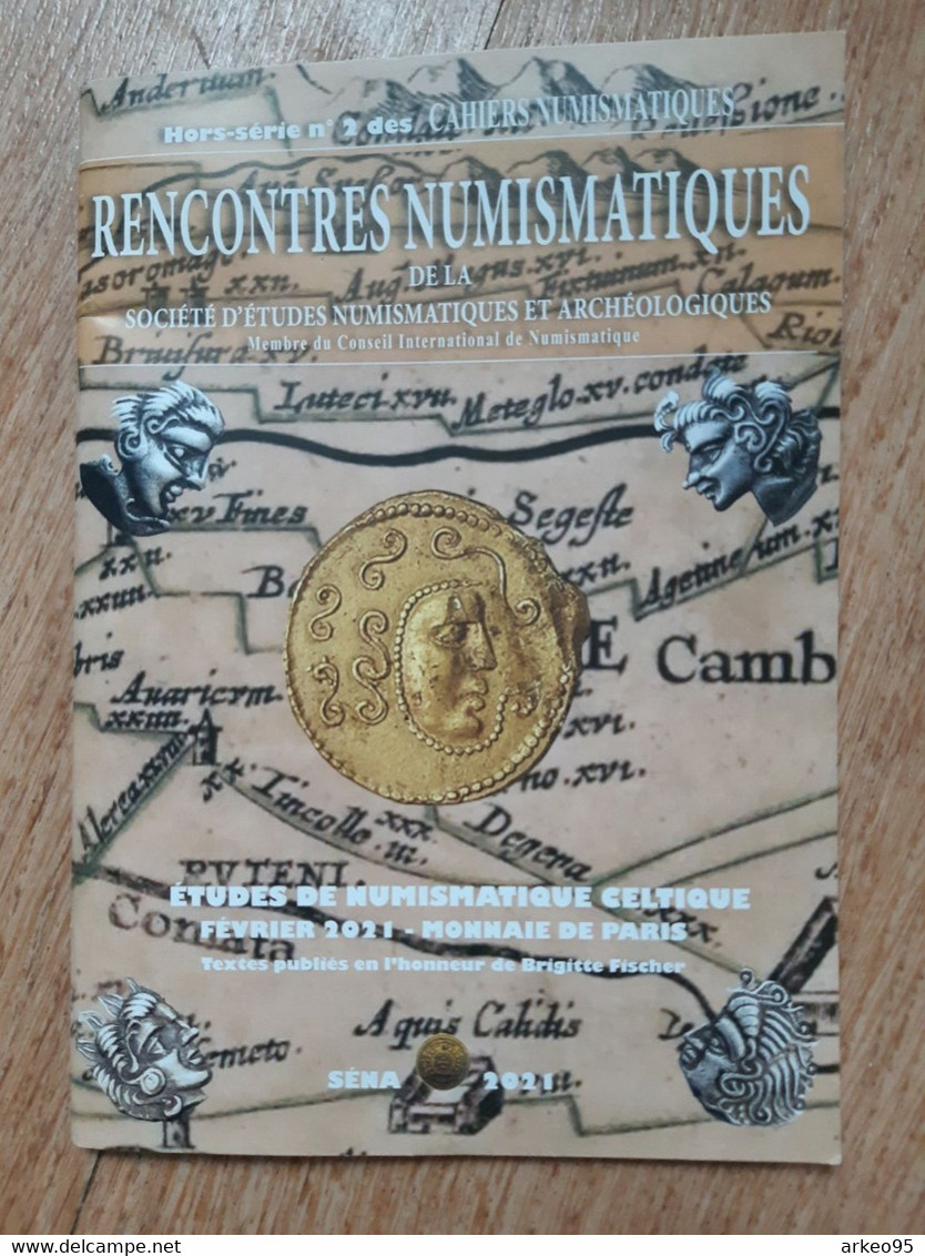 Rencontres Numismatiques De La SENA, études De Numismatique Celtique - Livres & Logiciels