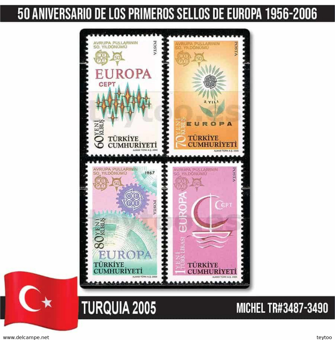 C2406# Turquía 2005. 50 Aniversario Sellos De Europa (MNH) MI#3487-3490 - Ongebruikt