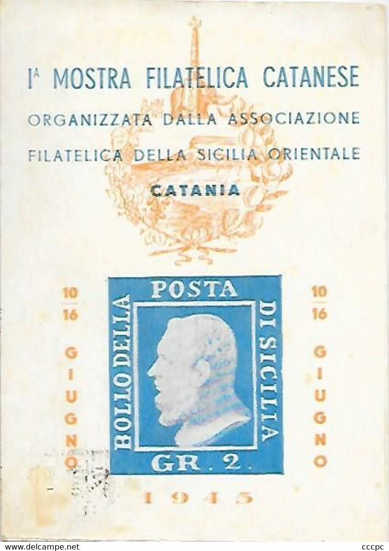 Italie Carte 1ere Mostra Filatelica Catanase Catania 12 Juin 1945 - Autres & Non Classés