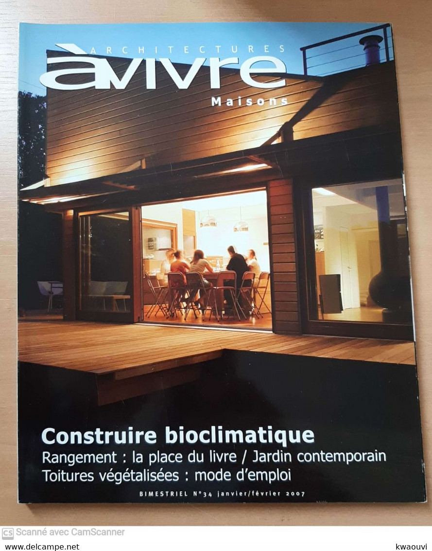 Architectures À Vivre - Consruire Bioclimatique N° 34 - Casa & Decorazione