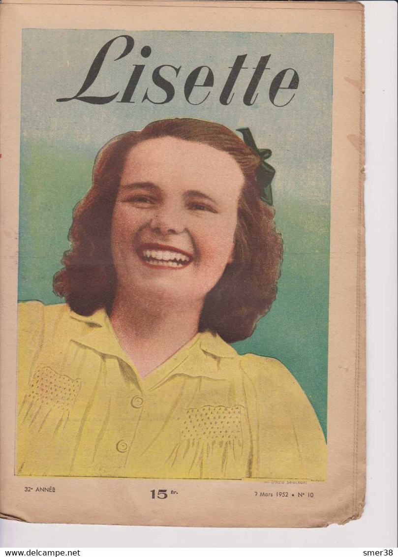 Lisette - Journal Des Fillettes  - 1952 -  32eme Année - N° 10 - 07/03/1952 - Lisette