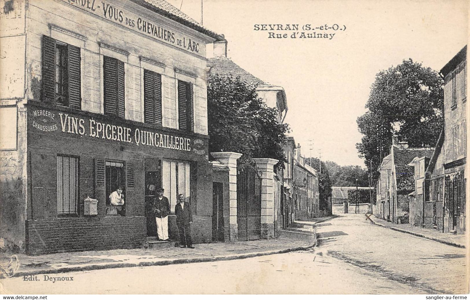 CPA 93 SEVRAN / RUE D'AULNAY / VINS / EPICERIE / QUINCAILLERIE / RENDEZ VOUS DES CHEVALIERS DE L'ARC - Sevran