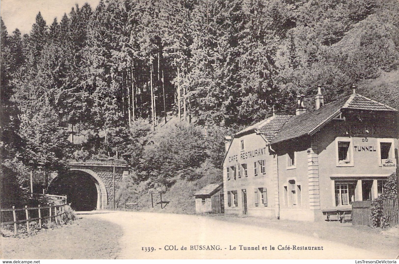 FRANCE - 88 - COL DE BUSSANG - Le Tunnel Et Le Café Restaurant - Carte Postale Ancienne - Col De Bussang