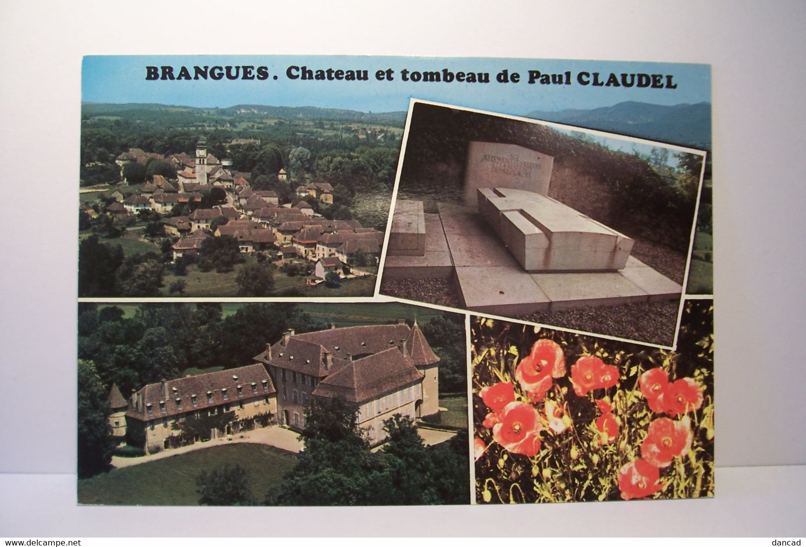 BRANGUES    - Le Village , Le Chateau Et Le Tombeau De Paul Claudel   -  ( Pas De Reflet Sur L'original ) - Brangues