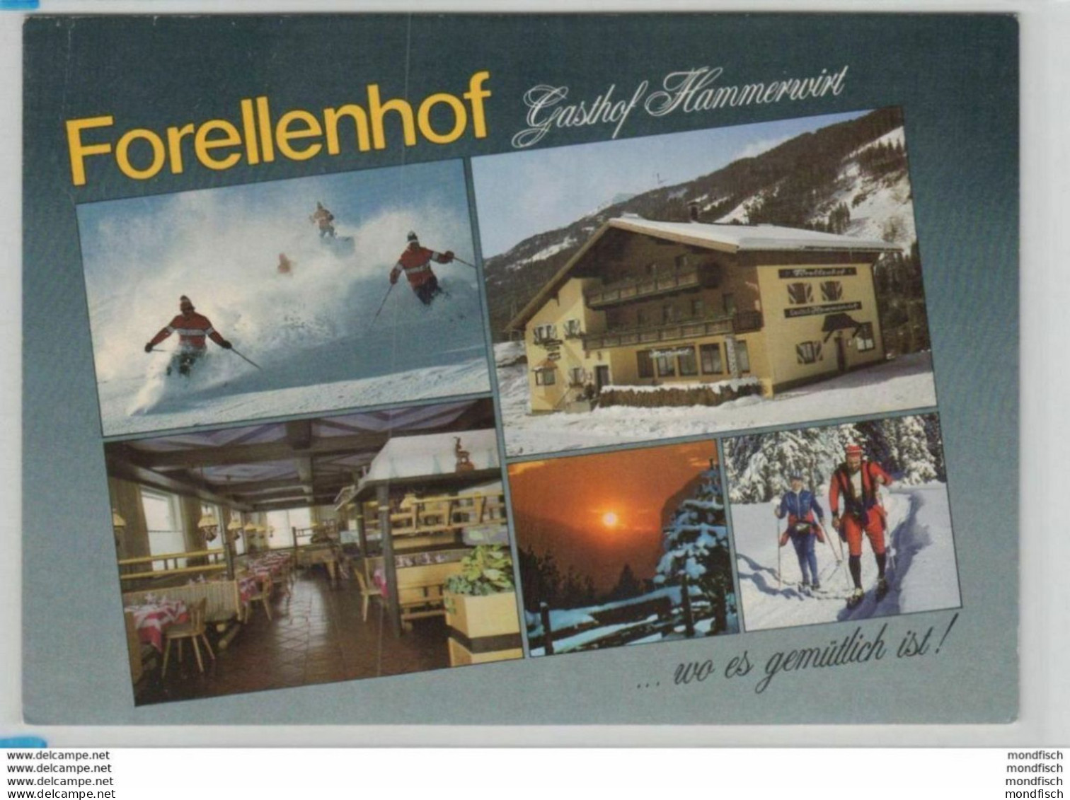 Untertauern - Gasthof Hammerwirt - Forellenhof - Obertauern