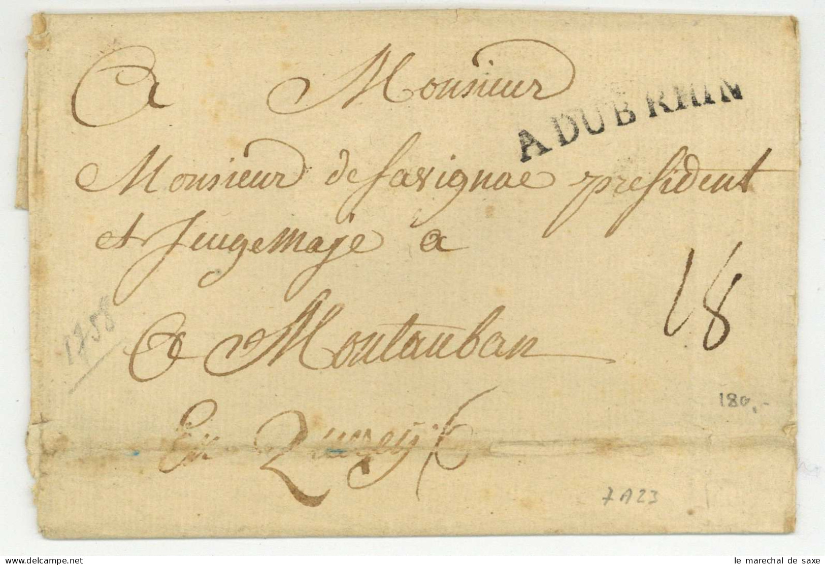 A DU B RHIN Guerre De Sept Ans LSC Lenain 7A23 Pour Montauban (1758) - Bolli Militari (ante 1900)