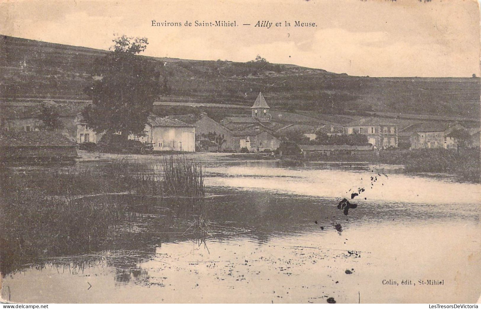 FRANCE - 55 - Environs De Saint-Mihiel - Ailly Et La Meuse - Editeur : Colin - Carte Postale Ancienne - Saint Mihiel