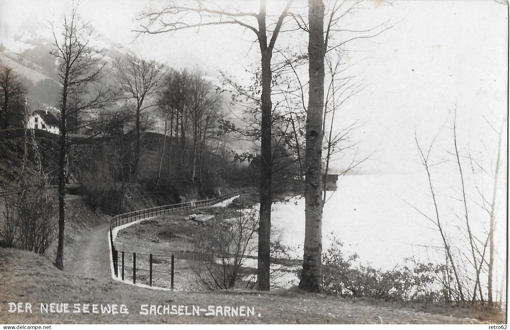 SARNEN ► Der Neue Seeweg Sachseln-Sarnen Anno 1928   RAR - Sachseln