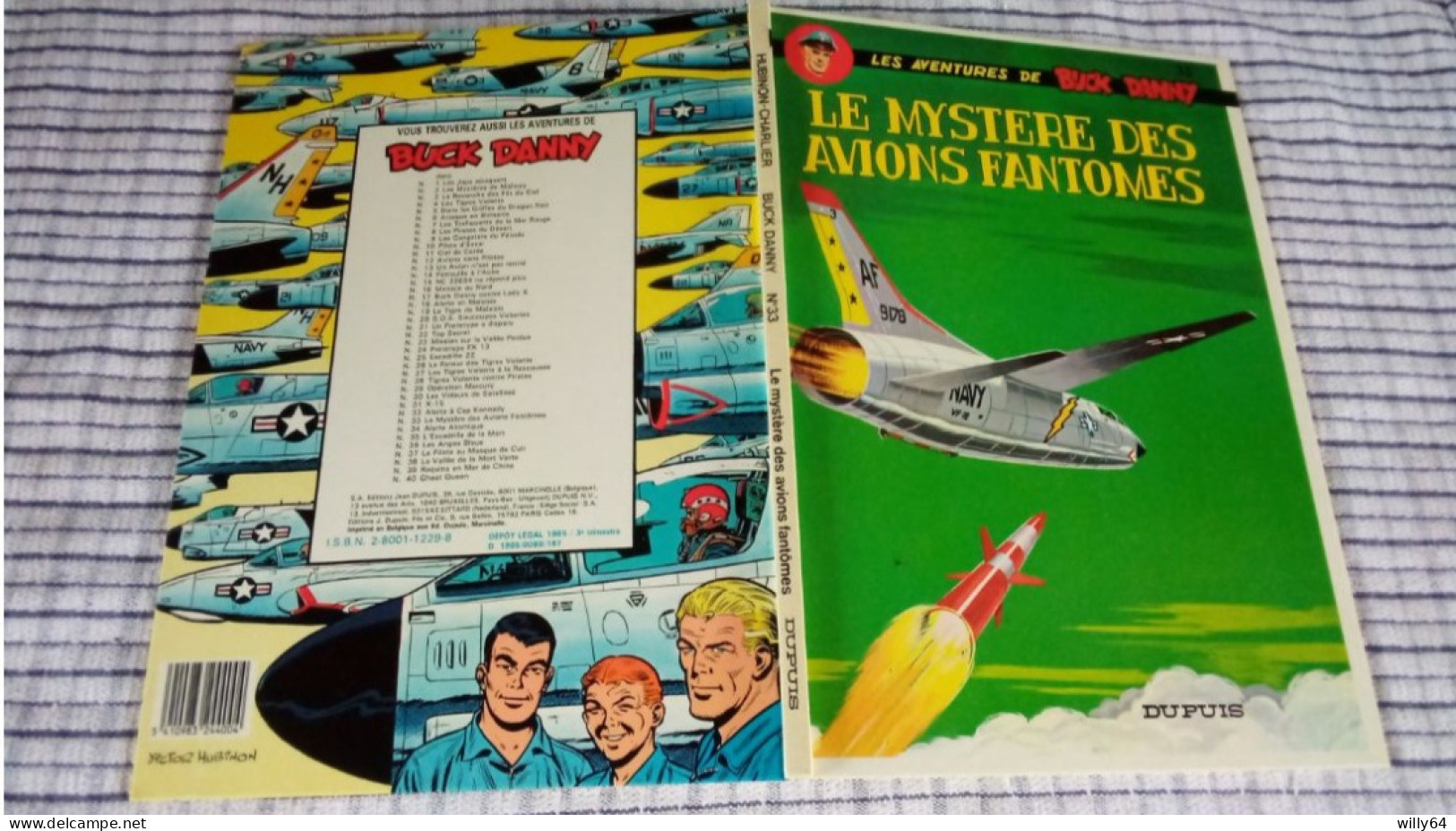 LES AVENTURES DE BUCK DANNY  T33  " Le Mystère Des Avions Fantomes "   1985   DUPUIS  BD  Comme Neuve - Buck Danny