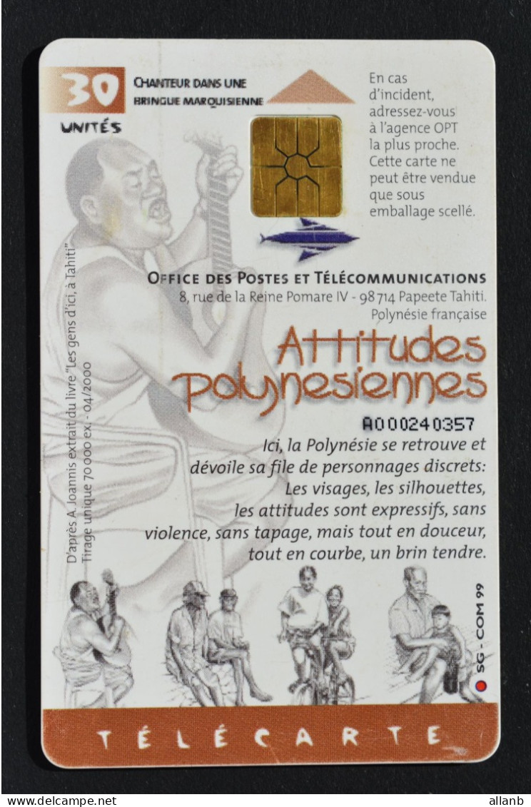 Polynésie Française - 1999 Attitudes Polynésiennes Chanteur : 30 U Utilisée - Polynésie Française