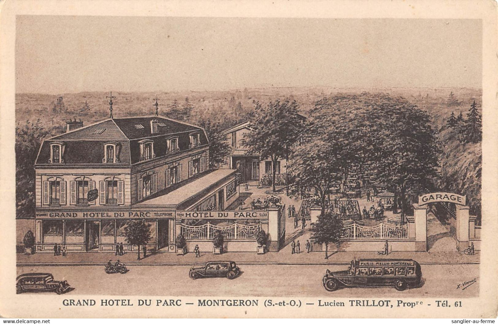 CPA 91 MONTGERON / GRAND HOTEL DU PARC / LUCIEN TRILLOT - Montgeron