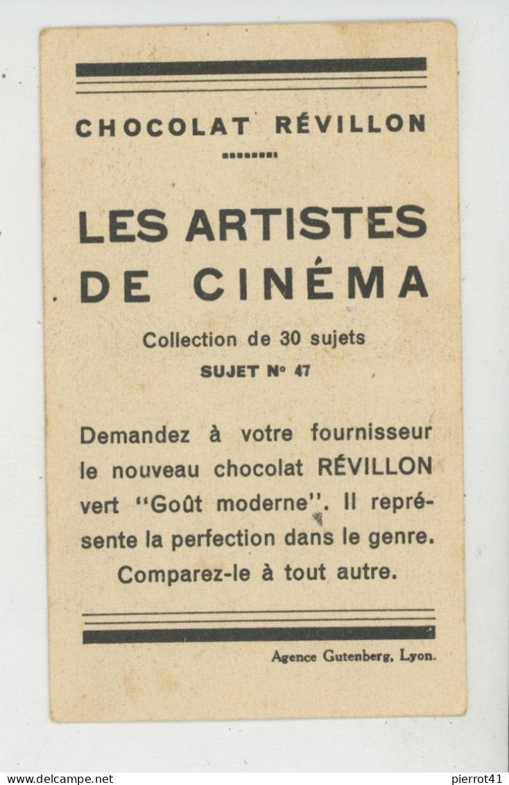 CHROMOS - CHOCOLAT REVILLON - LES ARTISTES DE CINEMA - Artiste SAINT GRANIER - Revillon