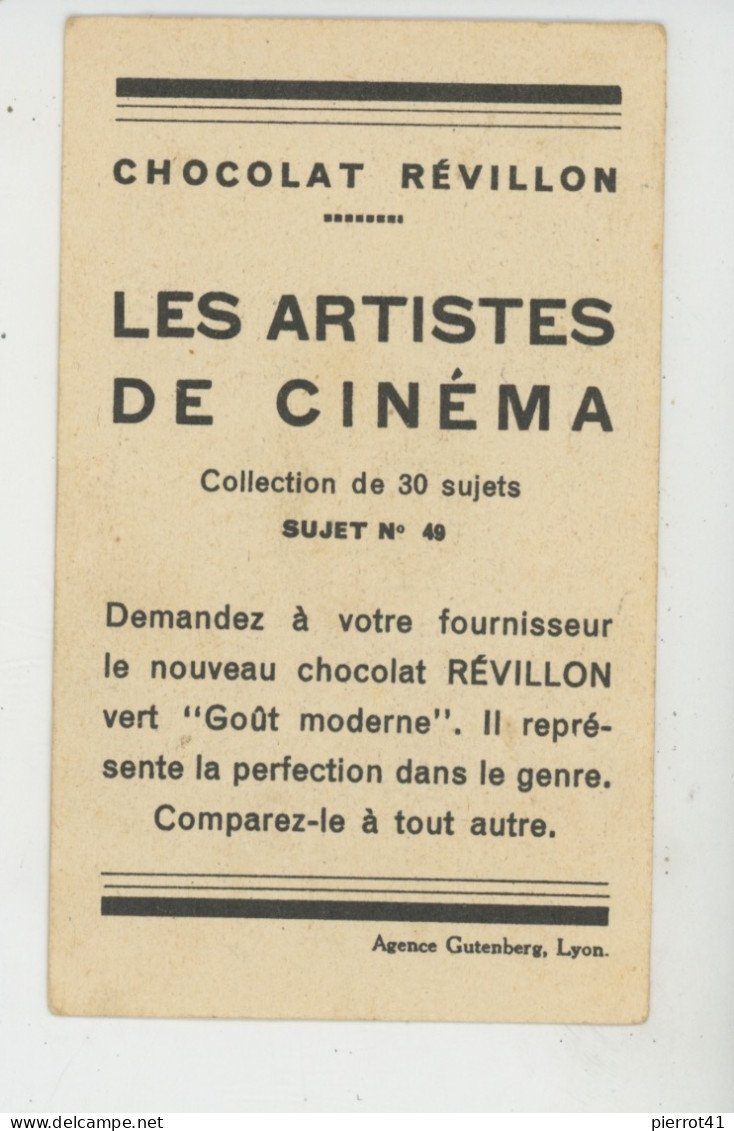 CHROMOS - CHOCOLAT REVILLON - LES ARTISTES DE CINEMA - Artiste LILY DAMITA - Revillon