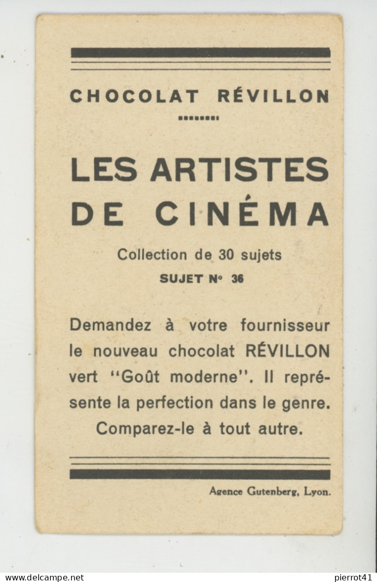 CHROMOS - CHOCOLAT REVILLON - LES ARTISTES DE CINEMA - Artiste SUZY VERNON - Revillon