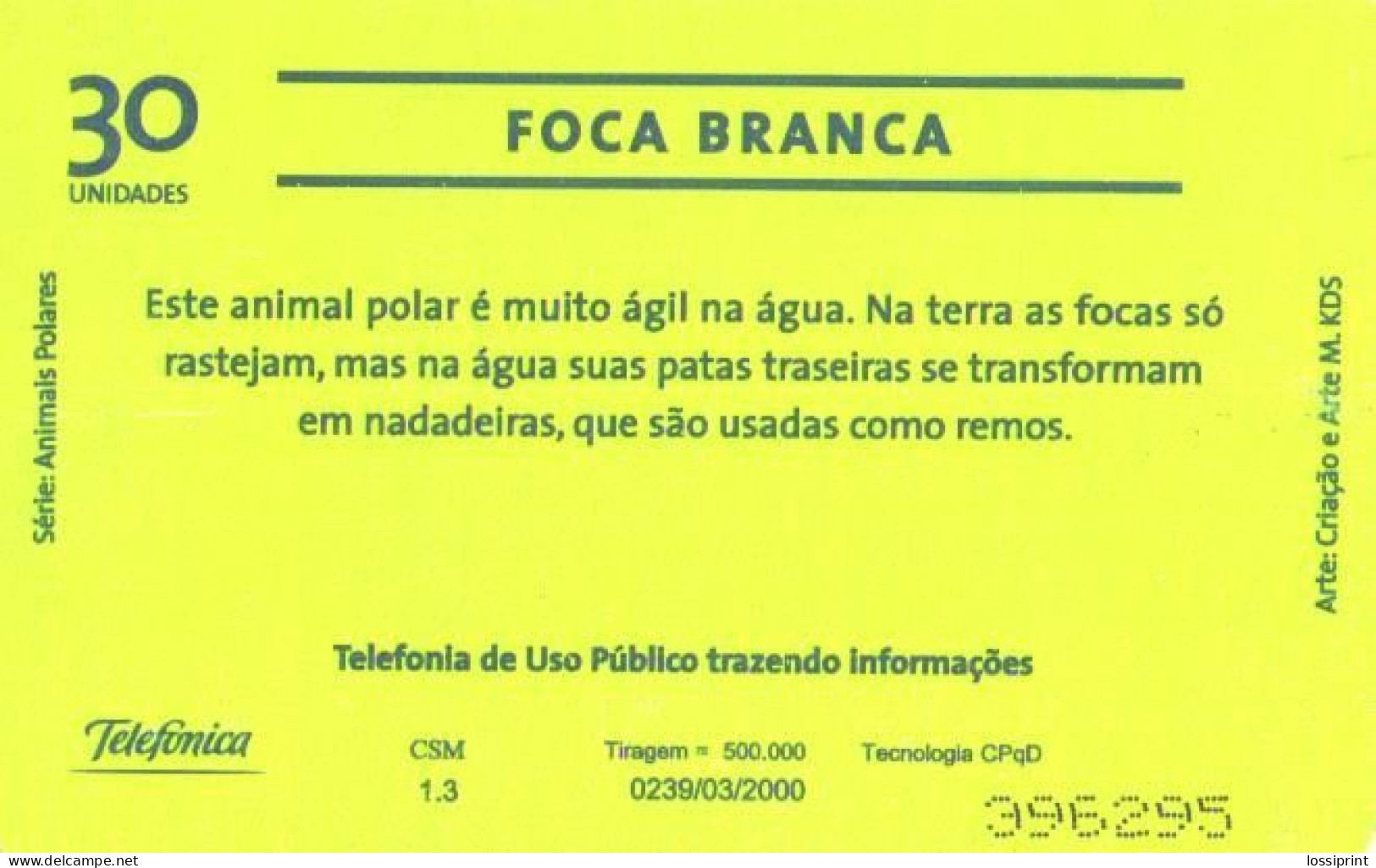 Brazil:Brasil:Used Phonecard, Telefonica, 30 Units, Seals, 2000 - Brasilien