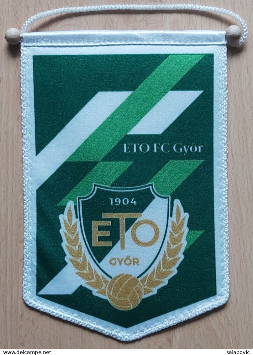 Győri ETO FC (ETO FC Győr) Hungary FOOTBALL CLUB Fussball Futebol Soccer Calcio Fútbol PENNANT, SPORTS FLAG ZS 4/3 - Bekleidung, Souvenirs Und Sonstige