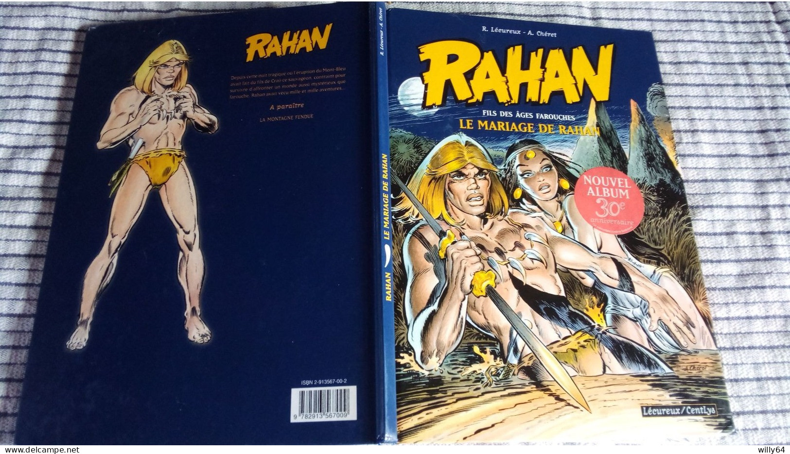 RAHAN T1   Le Mariage De RAHAN   30Em Anniversaire  EO 1999  LECUREUX/CENTLYS  Comme  Neuve - Rahan