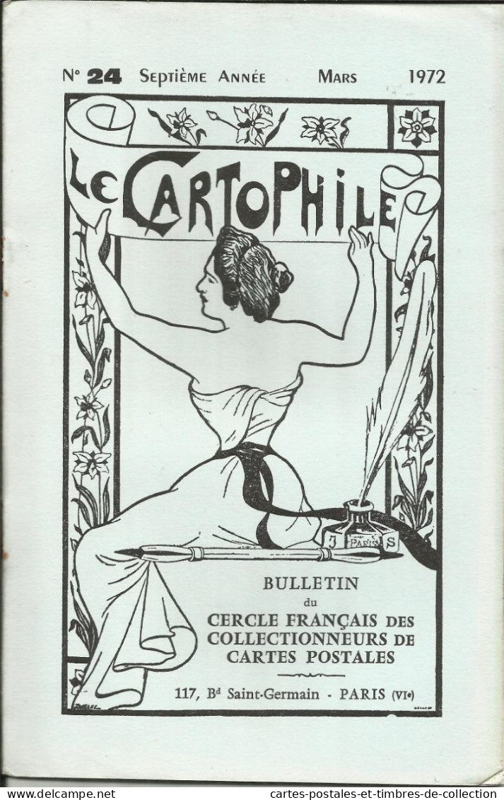 LE CARTOPHILE N°24 , Mars 1972 , LA MARCHE DE L'ARMEE 29 MAI 1904, LES PREMIERS CIRCUITS AUTOMOBILES , Etc... - Francese