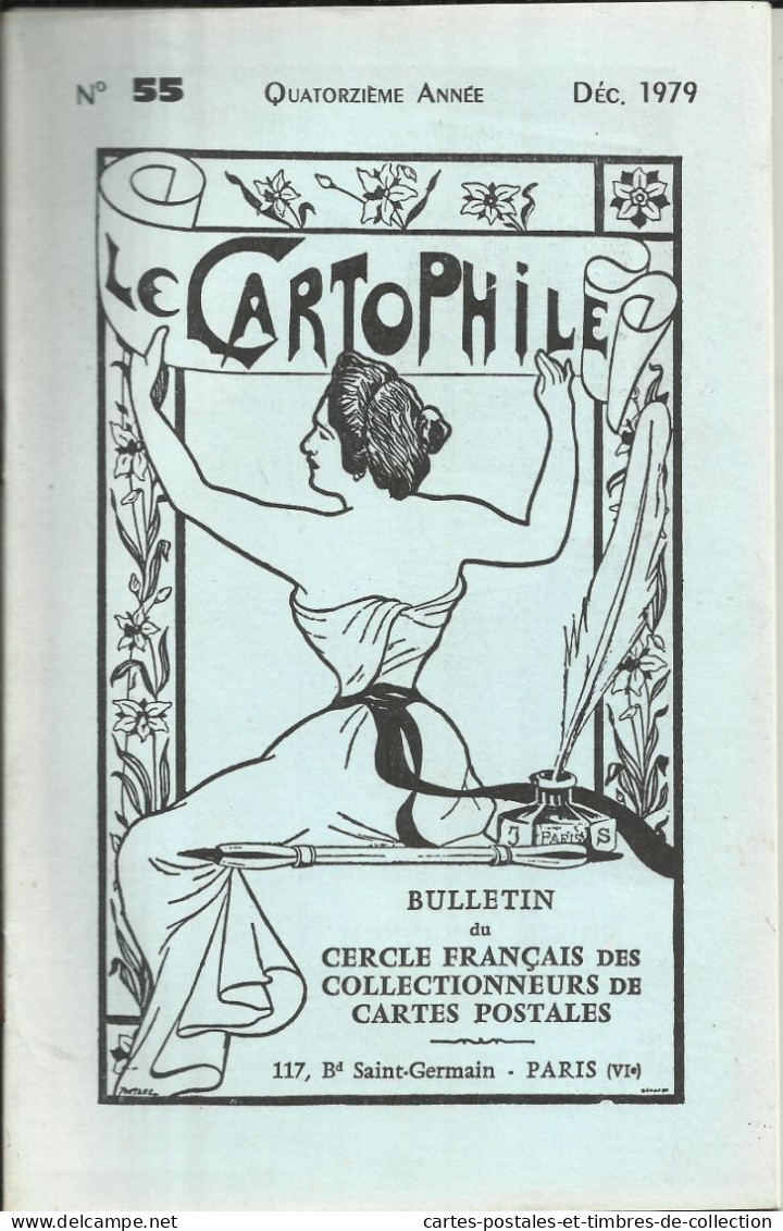 LE CARTOPHILE N°55 , Décembre 1979 , STUDIO PARISIEN REUTLIGER 1853-1924 , LA CARAVANE DE CANCALE , Etc... - Frans