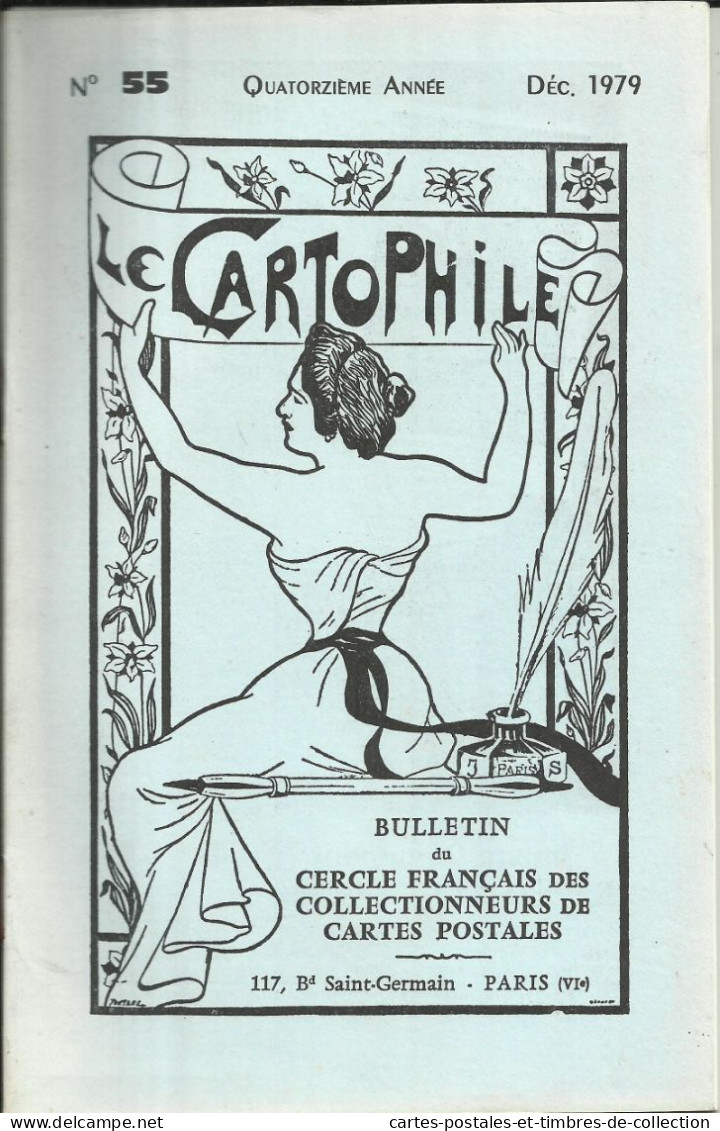 LE CARTOPHILE N°55 , Décembre 1979 , STUDIO PARISIEN REUTLIGER 1853-1924 , LA CARAVANE DE CANCALE , Etc... - French