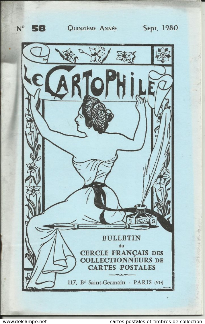 LE CARTOPHILE N°58 , Septembre 1980, TERRES-NEUVAS &ISLANDAIS LES LABOUREURS DE LA MER , EXPO DE NANCY EN 1909 , Etc... - Francés