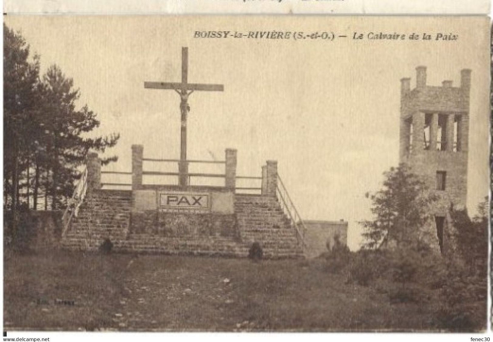 91 Boissy La Rivière Le Calvaire De La Paix - Boissy-la-Rivière