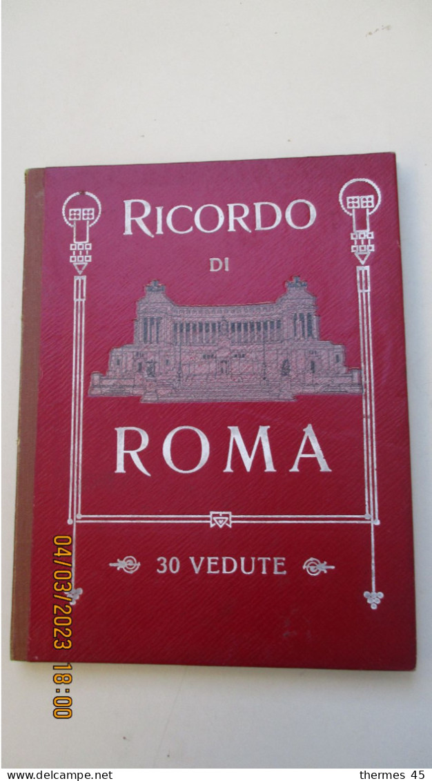 Dépliant RICORDO Di ROMA / 30 Vedute ( Vues ) S.D. - Europe