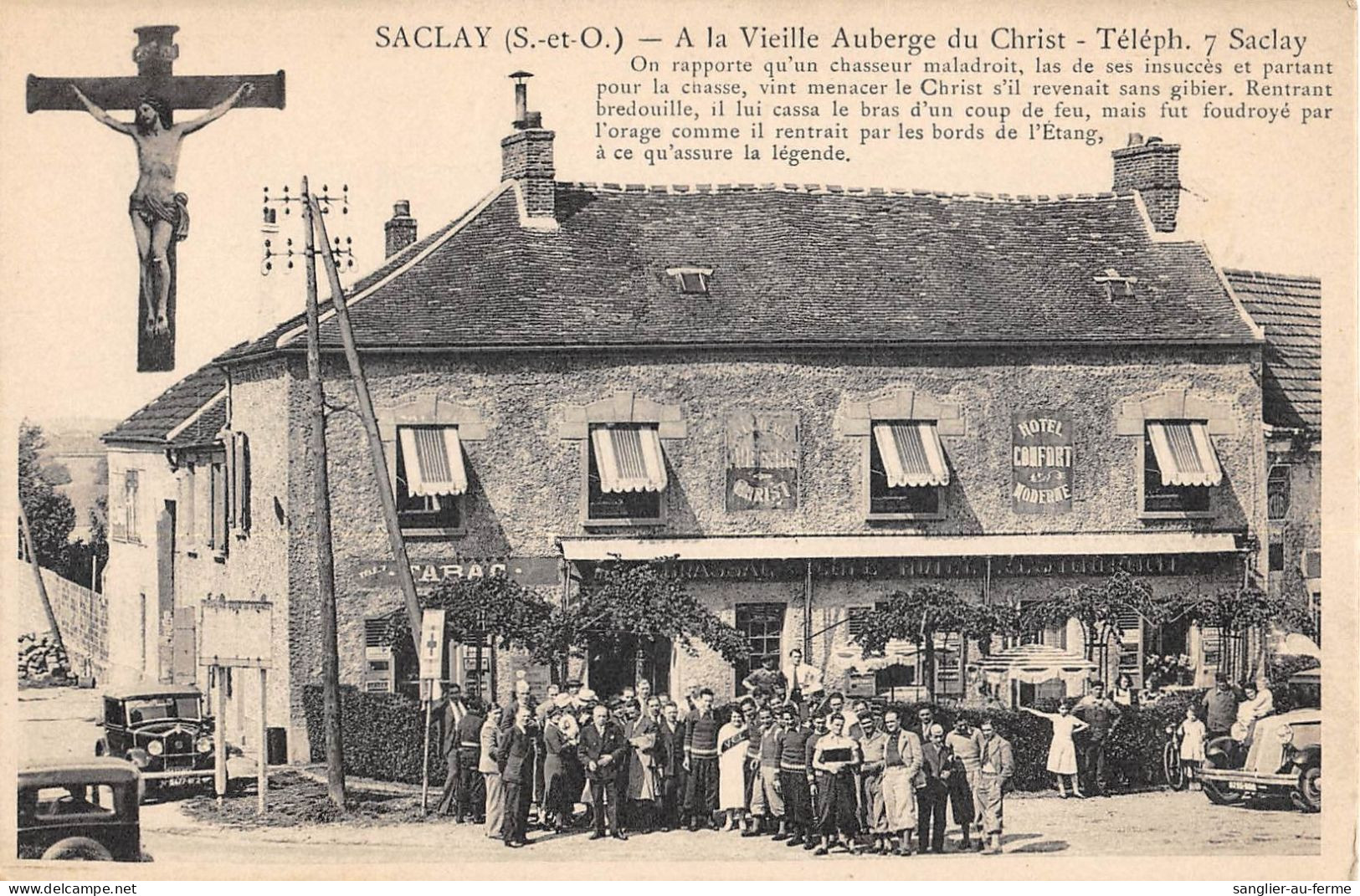 CPA 91 SACLAY / A LA VIEILLE AUBERGE DU CHRIST / HOTEL / RESTAURANT - Saclay