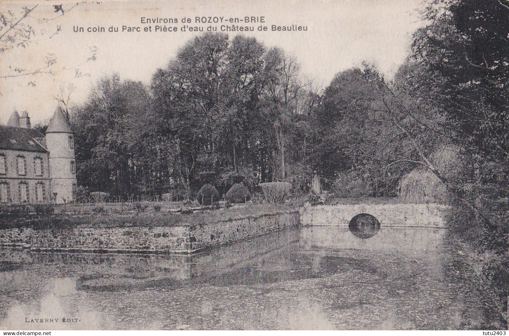 ROZOY EN BRIE                         Un Coin Du Parc Et Piece D Eau Du Chateau De Beaulieu - Roissy En Brie