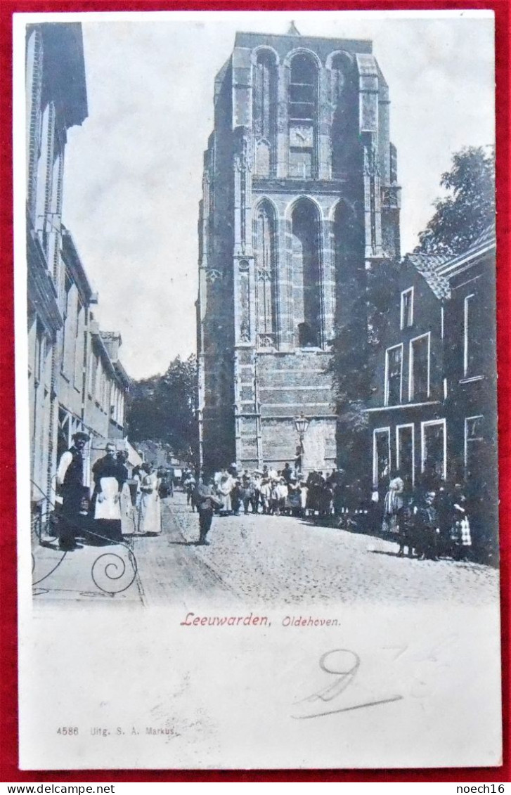 CPA 1904  NL - Leeuwarden. Oldehoven - Leeuwarden