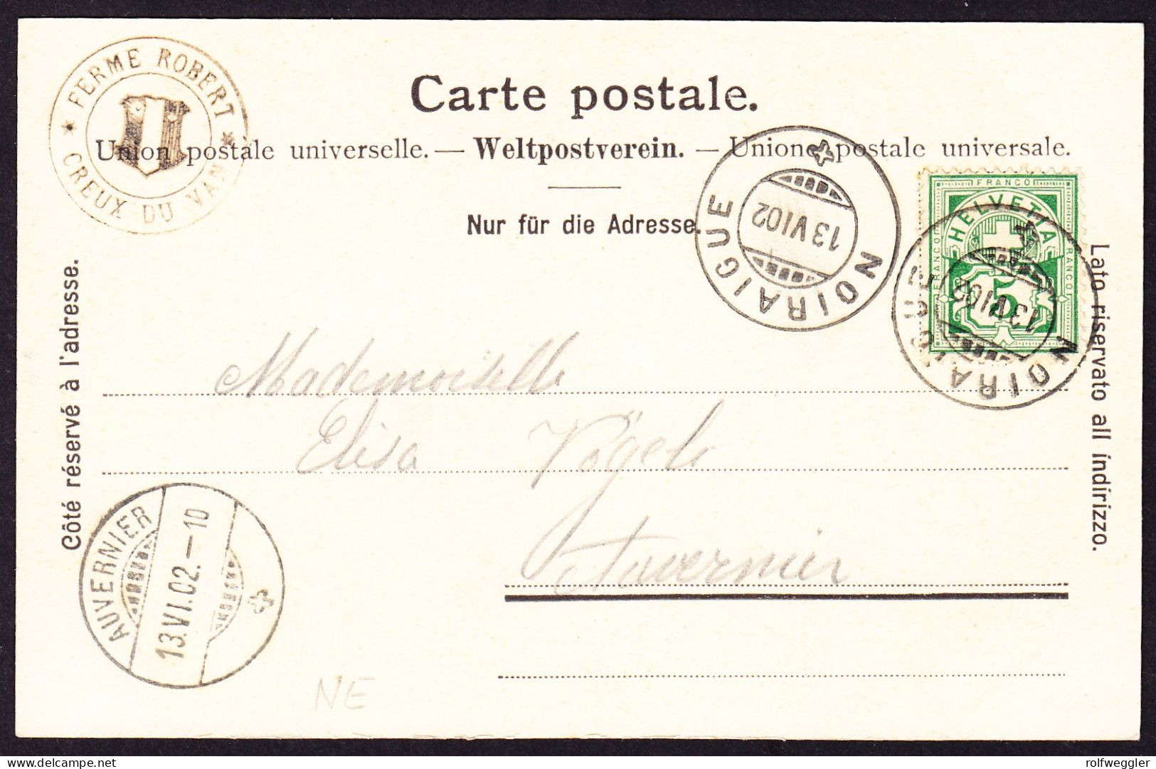 1902 Aus Noiraigue Gelaufene AK: Creux Du Van, Ferme La Robert. Mit Privatstempel. - Noiraigue 