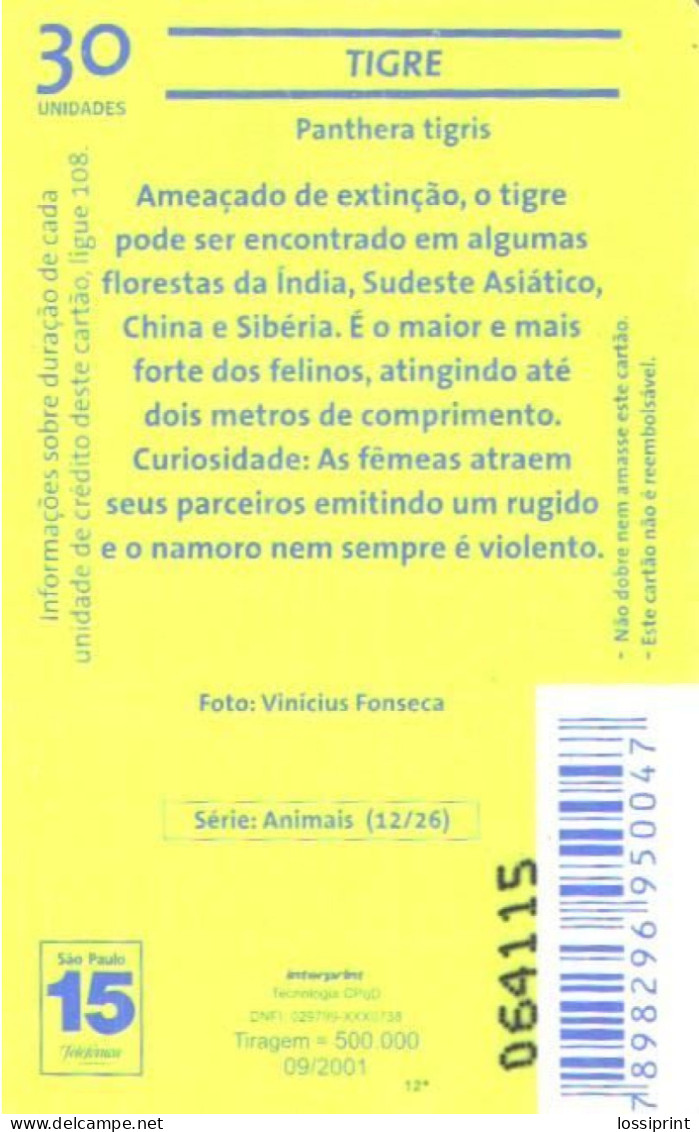 Brazil:Brasil:Used Phonecard, Telefonica, 30 Units, Tiger, 2001 - Brasilien