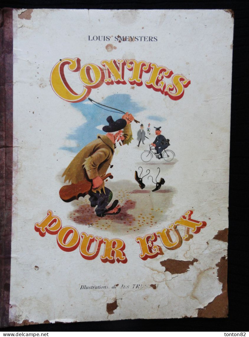 Louis Smeysters - Contes Pour Eux - Éditions S.P.E. - ( 1946 ) . ( État Moyen ) . - Contes