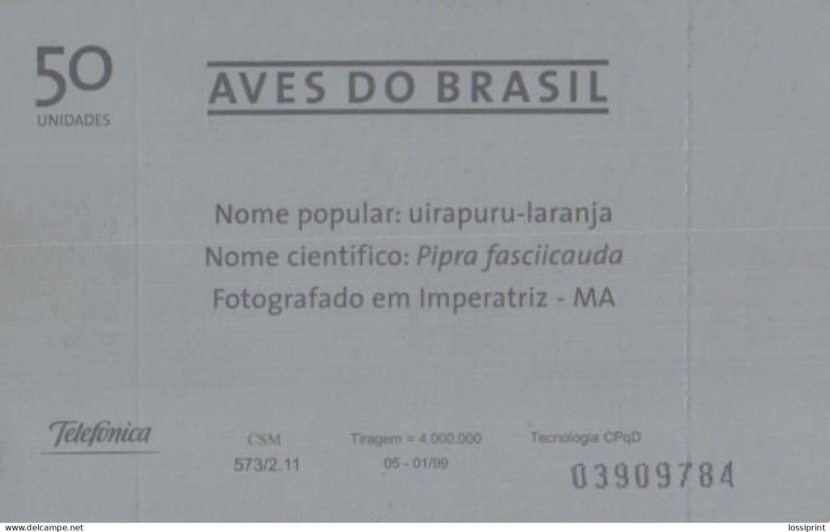 Brazil:Brasil:Used Phonecard, Telefonica, 20 Units, Bird, Pipra Fasciicauda, 1999 - Brasilien