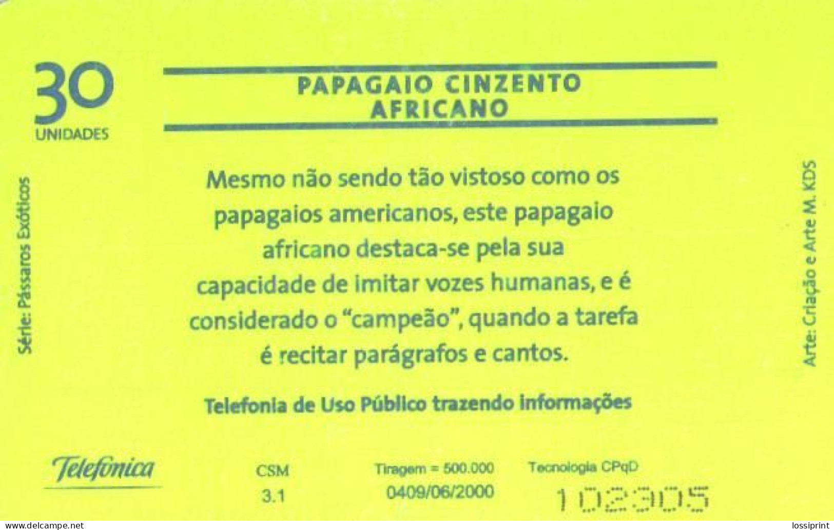 Brazil:Brasil:Used Phonecard, Telefonica, 30 Units, Bird, Parrot, 2000 - Brasilien