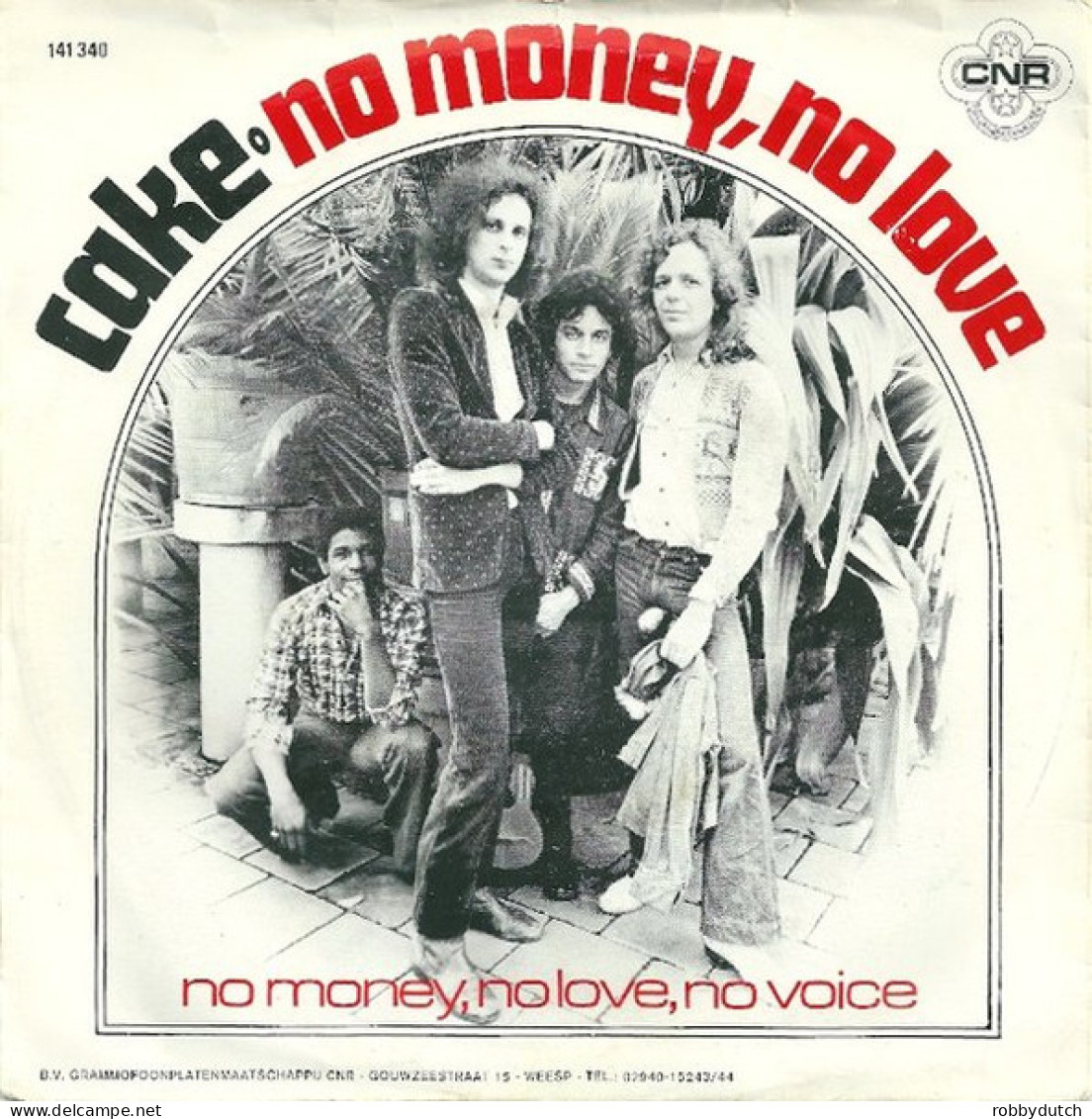 * 7" * CAKE - NO MONEY, NO LOVE (Holland 1976) - Reggae