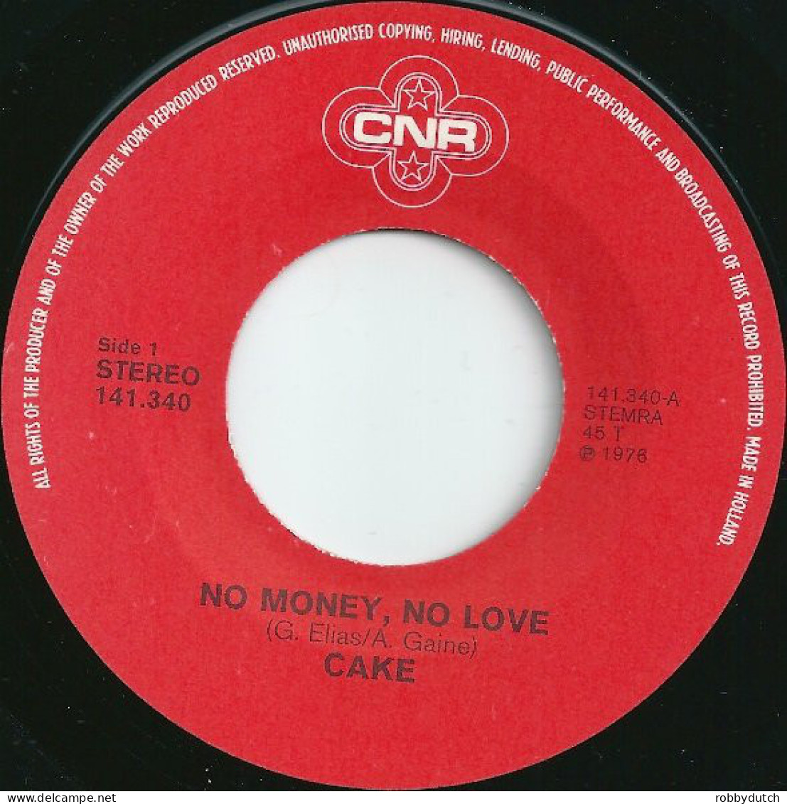 * 7" * CAKE - NO MONEY, NO LOVE (Holland 1976) - Reggae