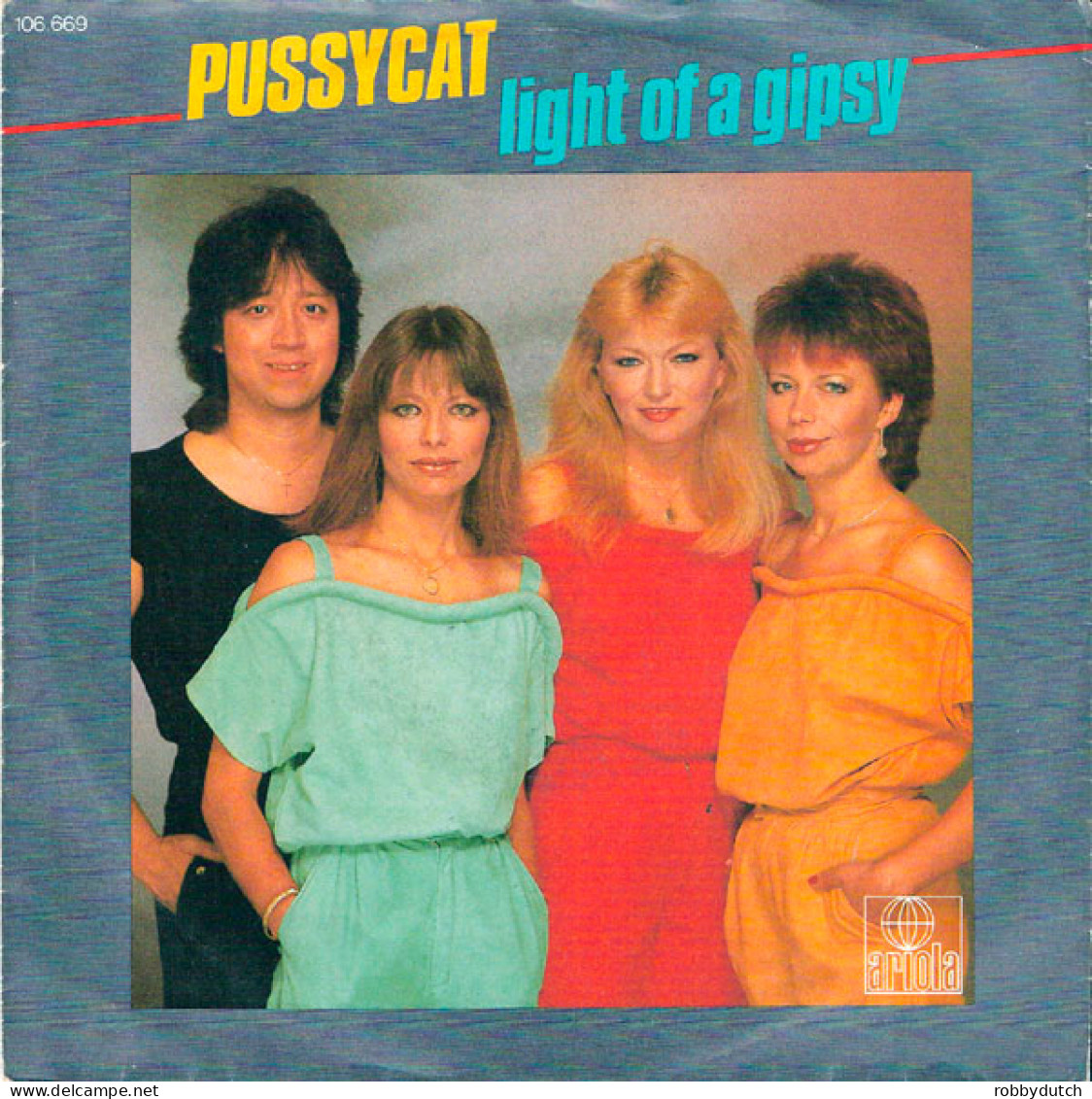 * 7" * PUSSYCAT _ LIGHT OF A GIPSY (Europe 1984) - Country En Folk