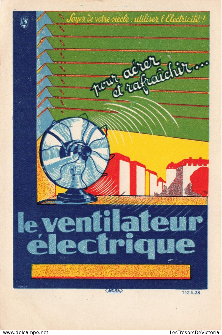 Publicité - Le Ventilateur électrique - Colorisé - Carte Postale Ancienne - Advertising