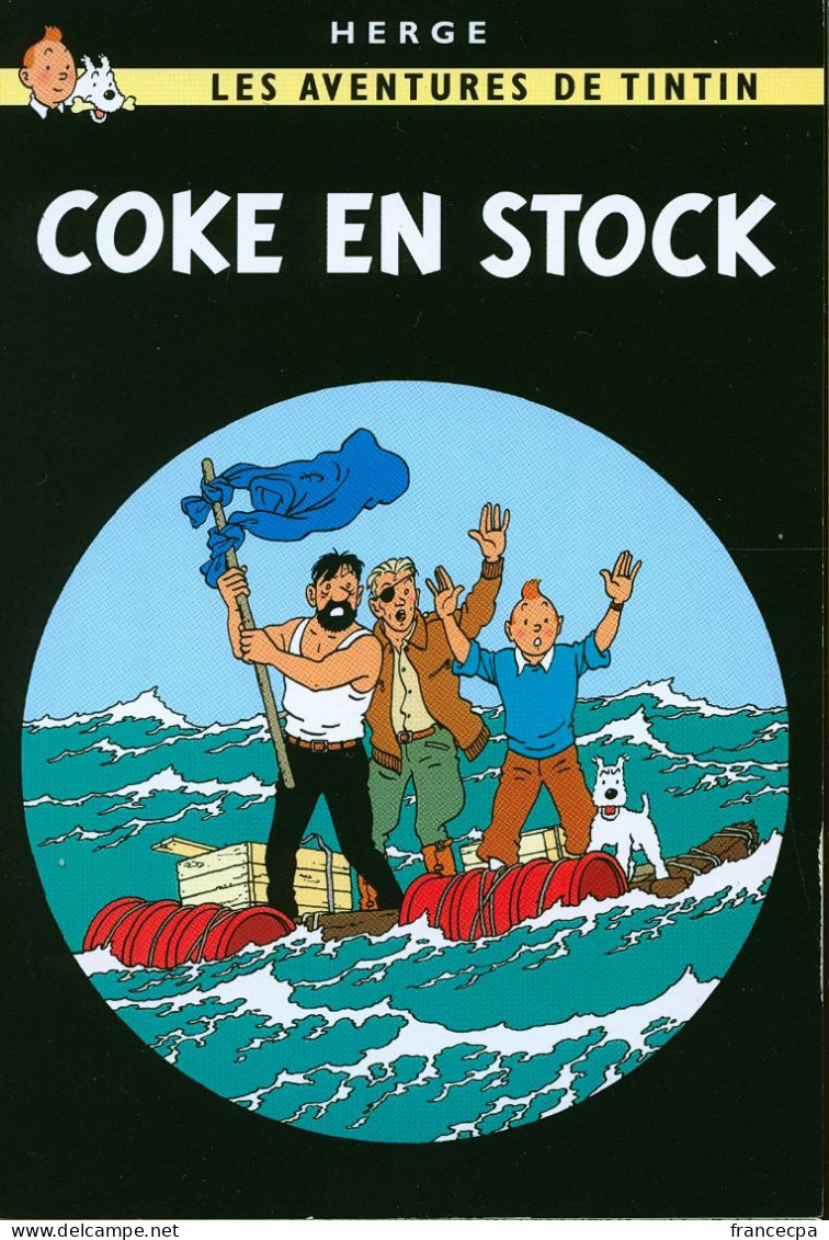 11482 - HERGE - LES AVENTURES DE TINTIN - COKE EN STOCK - Hergé