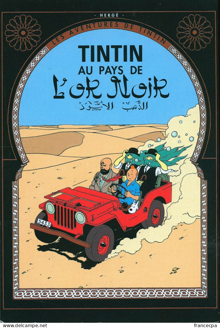 11484 - HERGE - LES AVENTURES DE TINTIN - TINTIN AU PAYS DE L'OR NOIR - Hergé