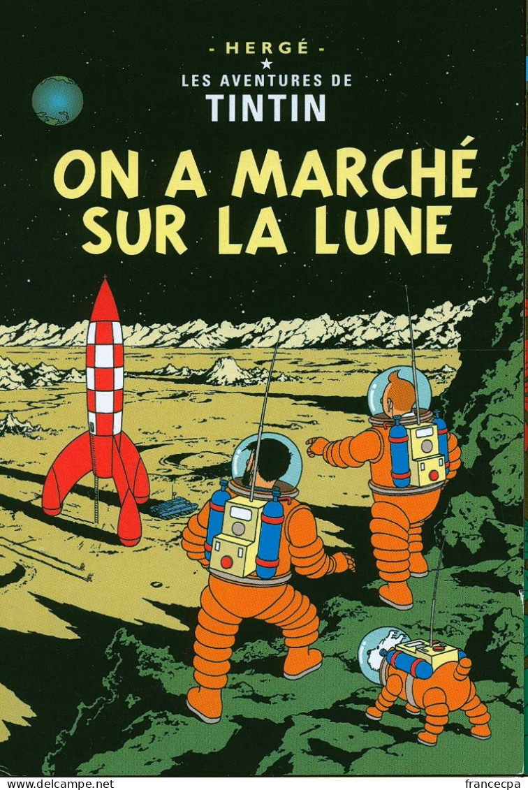 11494 - HERGE - LES AVENTURES DE TINTIN - ON A MARCHE SUR LA LUNE - Hergé