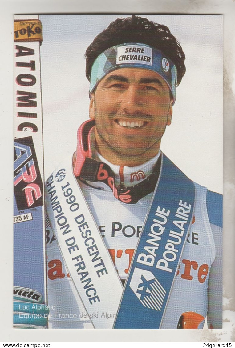 CPM CELEBRITE SPORTIF SKIEUR ALPIN - Luc ALPHAND - Sportsmen