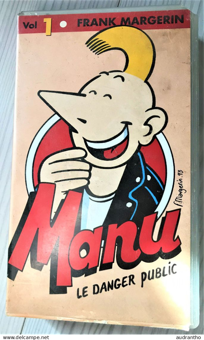 VHS MANU Le Danger Public Franck Mergerin Volume 1 1993 - Dessins Animés