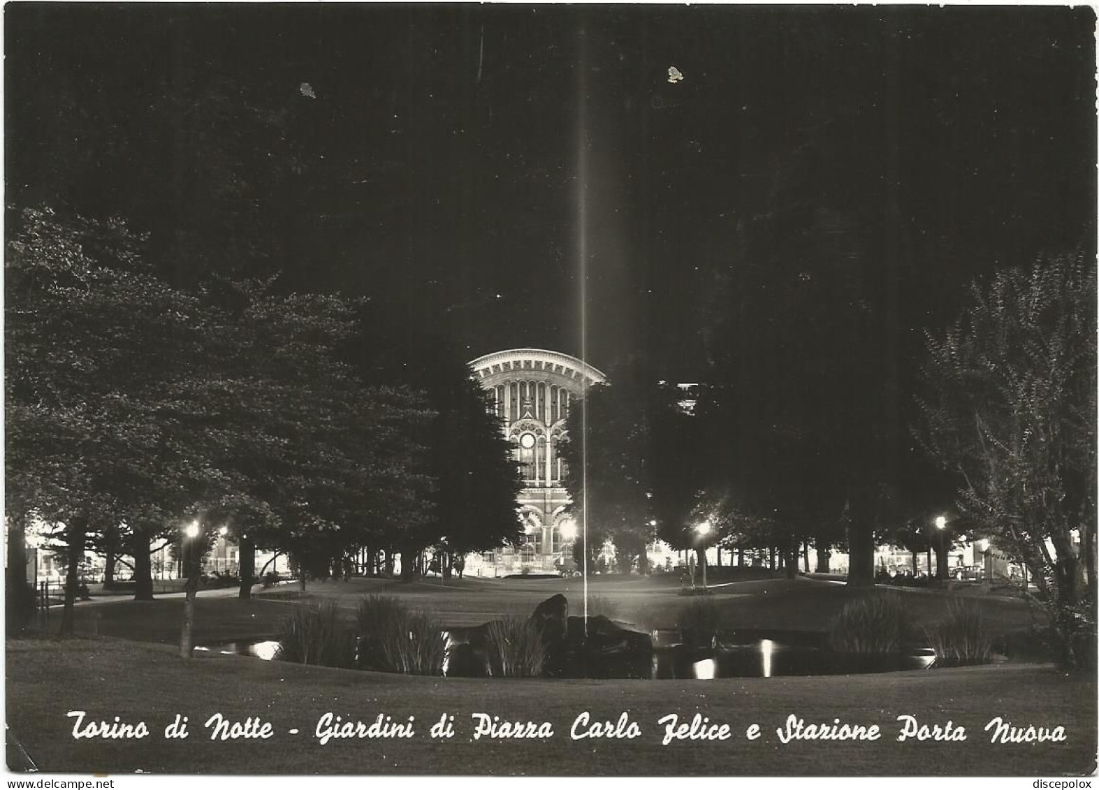 AC6155 Torino - Stazione Porta Nuova - Giardini Piazza Carlo Felice - Notturno Notte Nuit Night Nacht / Viaggiata 1962 - Stazione Porta Nuova