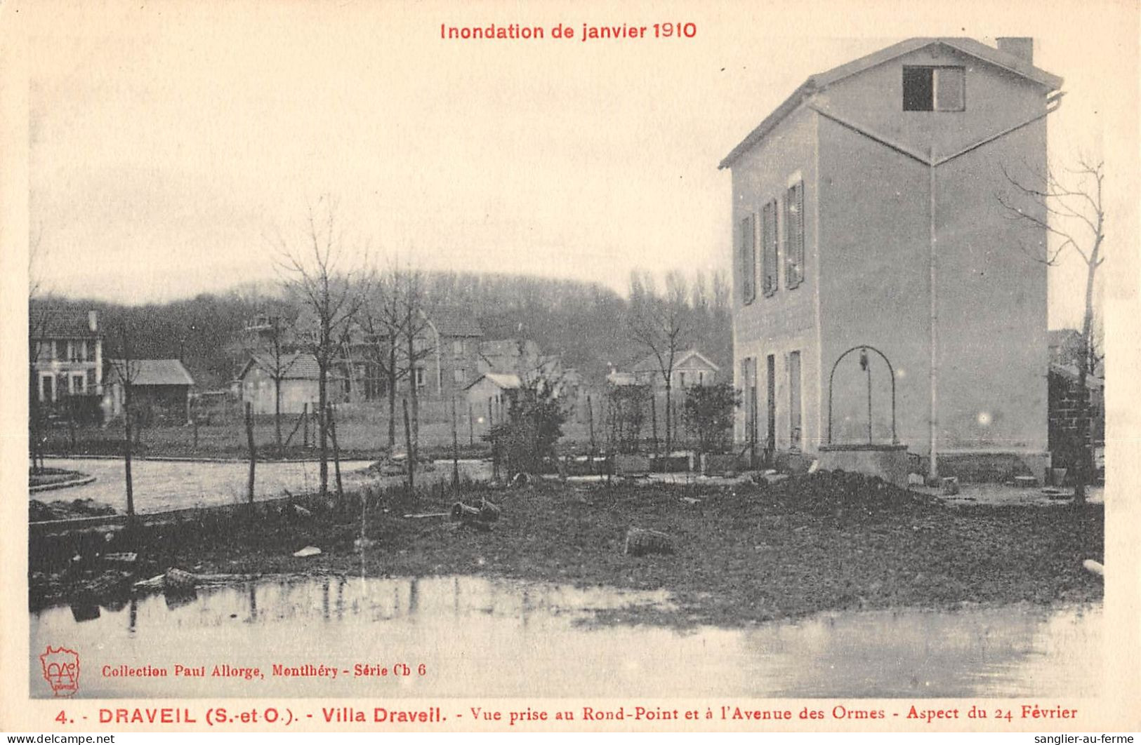 CPA 91 DRAVEIL / INONDATIONS 1910 / VILLA DRAVEIL / VUE PRISE AU ROND POINT DE L'AVENUE DES ORMES / Cliché Rare - Draveil