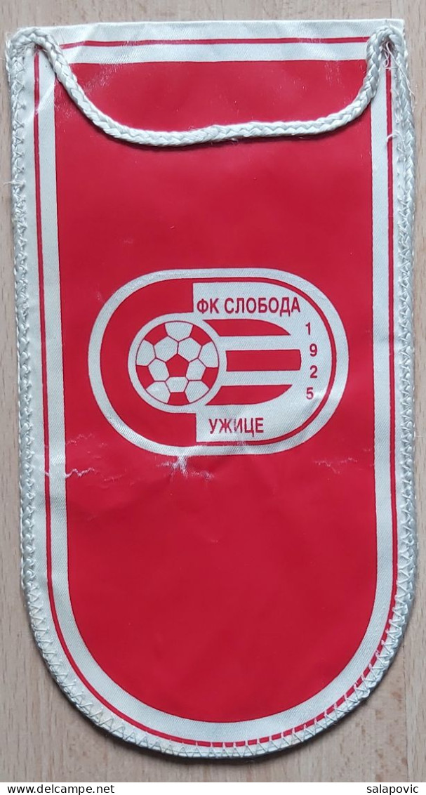 FK Sloboda Uzice, Serbia Football CLUB PENNANT, SPORTS FLAG ZS 4/9 - Bekleidung, Souvenirs Und Sonstige