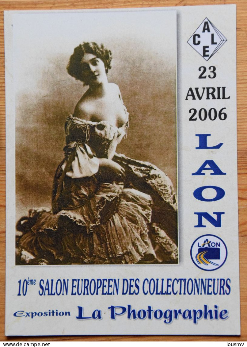 Laon - Cité Des Cheminots - 10ème Salon Européen Des Collectionneurs 2006 - Photographie - Bourse D'échanges - (n°25663) - Bourses & Salons De Collections